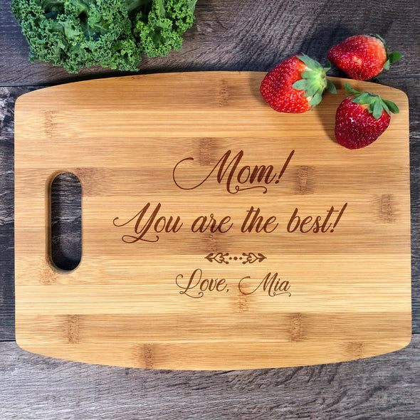 Mom You Are The Best. Custom Cutting Board. Gift For Mom. M47