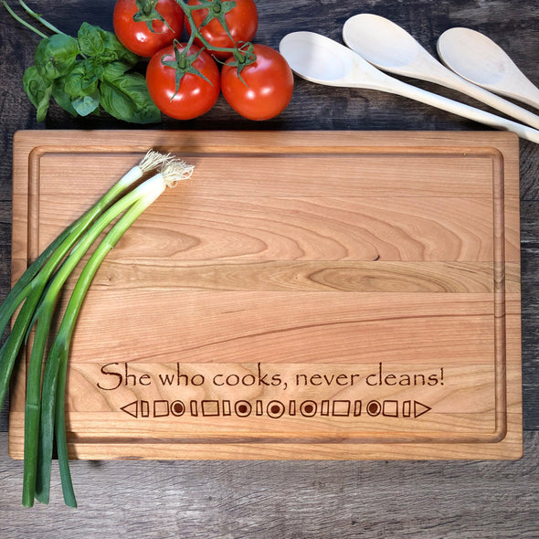 She Who Cooks Never Cleans. Custom Cutting Board. Personalized Board. M33